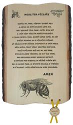 Modlitba pro včelaře č.699 - Modlitba pro včelaře na desce s kůrou